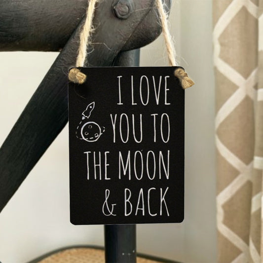 Love You To The Moon Back Mini Metal Dangler, 9cm